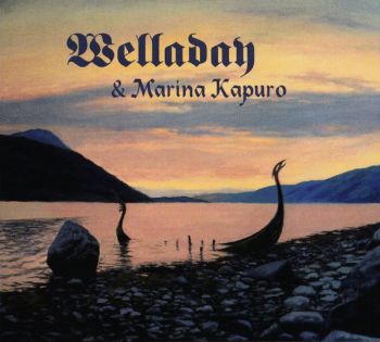 Welladay & Marina Kapuro - Welladay & Marina Kapuro (2012)