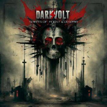 Darkvolt - Spirits Of Angst & Despair (2026)