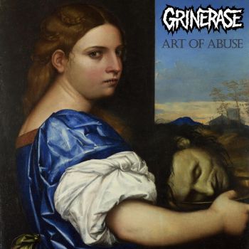 Grinerase - Art of Abuse (2026)