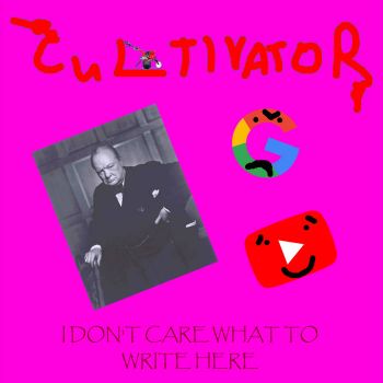 CultivatoR - I Don't Care What to Write Here (2026)