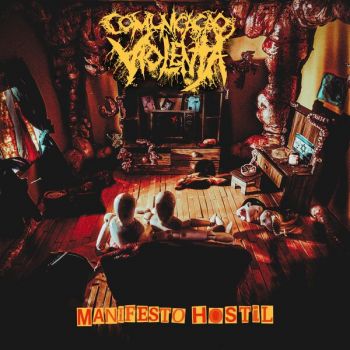 Comunicacao Violenta - Manifesto Hostil (2026)