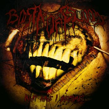 Born of Blood - What Have I Become? (2026)