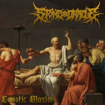 Stone the Oracle - Caustic Maxims (2026)