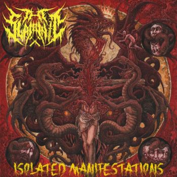 The Slam Unit - Isolated Manifestations (2026)