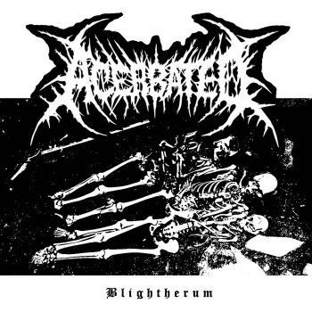Acerbated - Blightherum (2025)