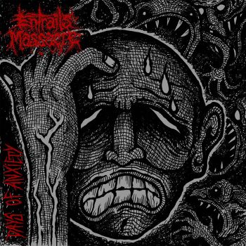 Entrails Massacre - Days of Anxiety (2026)