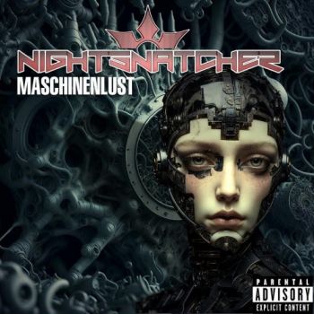 Nightsnatcher - Maschinenlust (2026)