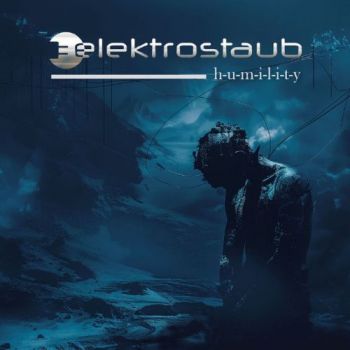 Elektrostaub - Humility (2026)