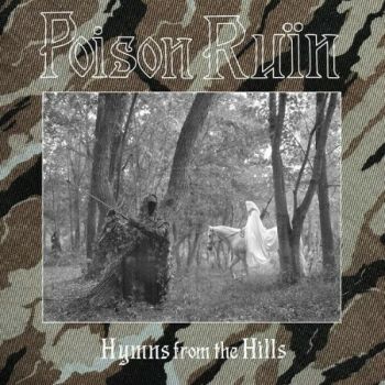 Poison Ruin - Hymns From The Hills (2026)