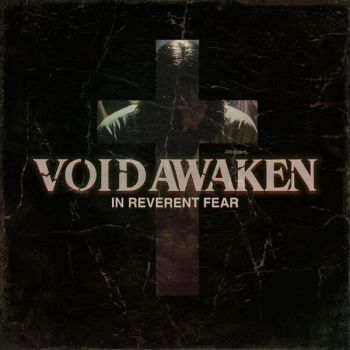 Void Awaken - In Reverent Fear (2026)