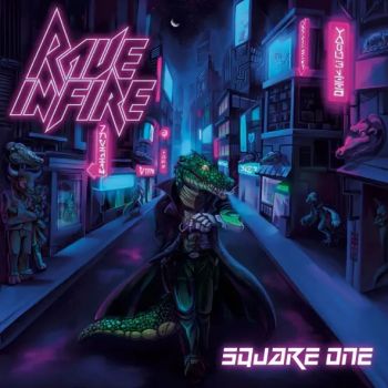 Rave in Fire - Square One (2026)