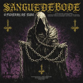Sangue de Bode - O Funeral de Tudo (2026)