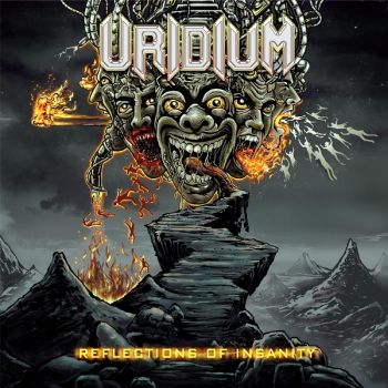 Uridium - Reflections Of Insanity (2026)