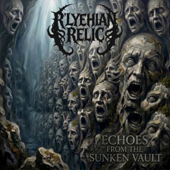 R'lyehian Relic - Echoes from the Sunken Vault (2026)