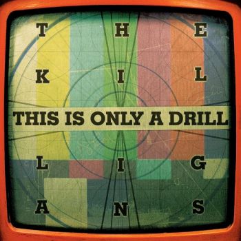 The Killigans - This Is Only a Drill (2026)