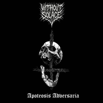 Without Solace - Apoteosis Adversaria (2026)