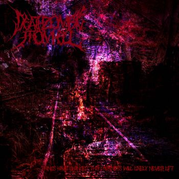 Death Zombie From Hell - Things Have Changed, This Darkness Will Likely Never Lift (2026)
