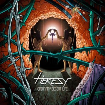 Heresy - Ordinary Decent Life (2026)