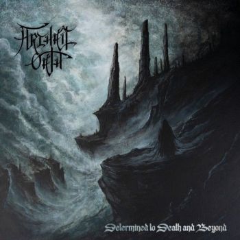 Archaic Oath - Determined To Death And Beyond (2026)