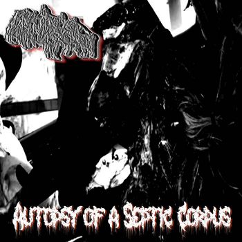 Butthole Napalm - Autopsy of a Septic Corpus (2026)