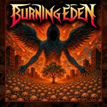 Burning Eden - Burning Eden (2026)