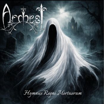 The Archest - Hymnus Regni Mortuorum (2026)