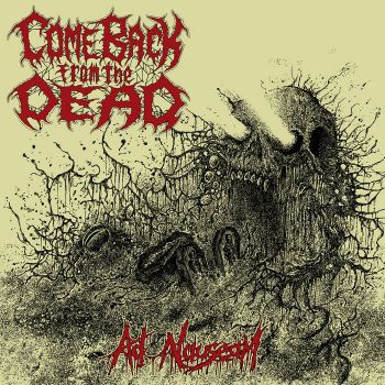 Come Back from the Dead - Ad Nauseam (2026)