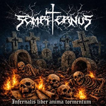 Sempiternus - Infernalis Liber Anima Tormentum (2026)