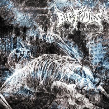 Bigfools - Death Barricade (2026)