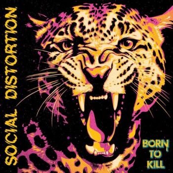 Social Distortion - Born To Kill (2026)