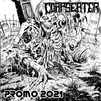 Corpse Eater - Promo 2021 (2021)