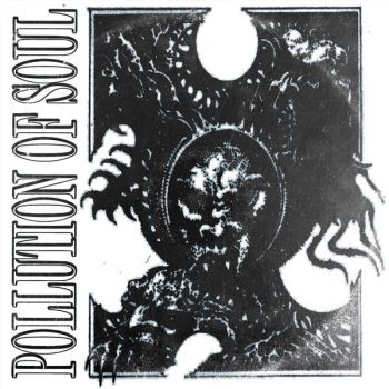 Pollution of Soul - Pollution Begins (2026)