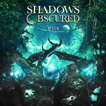 Shadows Obscured - Vile (2026)