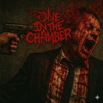 One in the Chamber - No Witnesses, No Grave (2026)