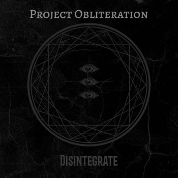 Project Obliteration - Disintegrate (2026)