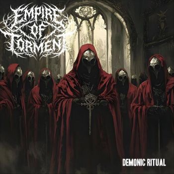 Empire of Torment - Demonic Ritual (2026)