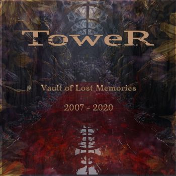 Tower - Vould of Lost Memories 2007-2020 (2026)