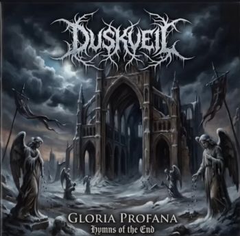 DUSKVEIL - Gloria Profana: Hymns of the End (2026)