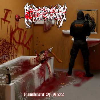 Bitchectomy - Punishment of Whore (2026)