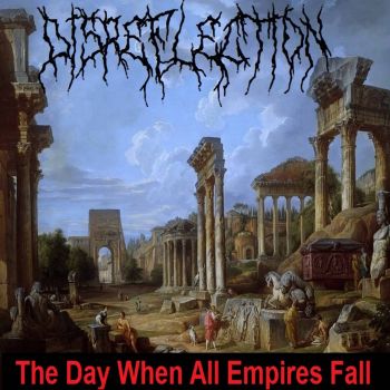 Disreflection - The Day When All Empires Fall (2026)