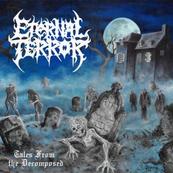 Eternal Terror - Tales from the Decomposed (2026)