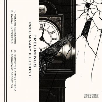 Preliminus - Preliminary Illusion II (2026)