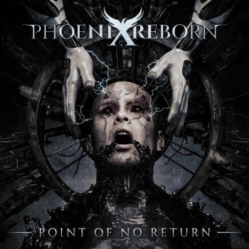 Phoenix Reborn - Point Of No Return (2026)
