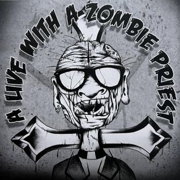 Whiskey&Funeral - A Live with a Zombie Priest (2012)