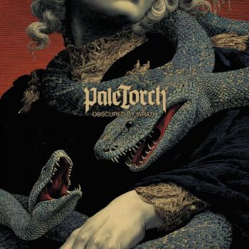 Pale Torch - Obscured by Wrath (2026)