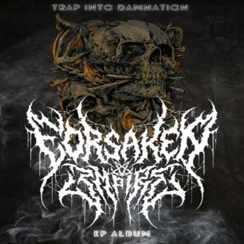 Forsaken Empire - Trap into Damnation (2026)