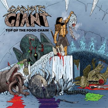 Sadistic Giant - Top of the Food Chain (2026)
