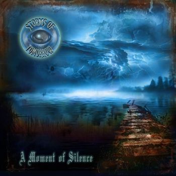 Storms Of Tomorrow - A Moment Of Silence (2026)