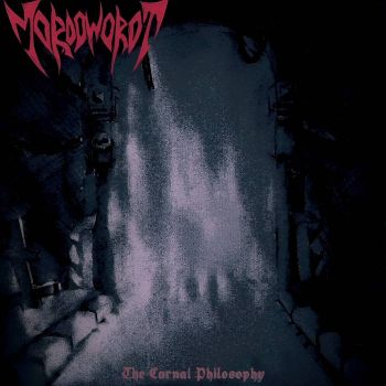 Mordoworot - The Carnal Philosophy (2026)