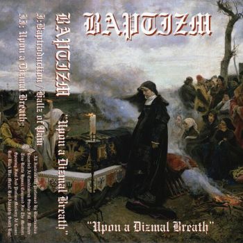 Baptizm - Upon a Dizmal Breath (2025)